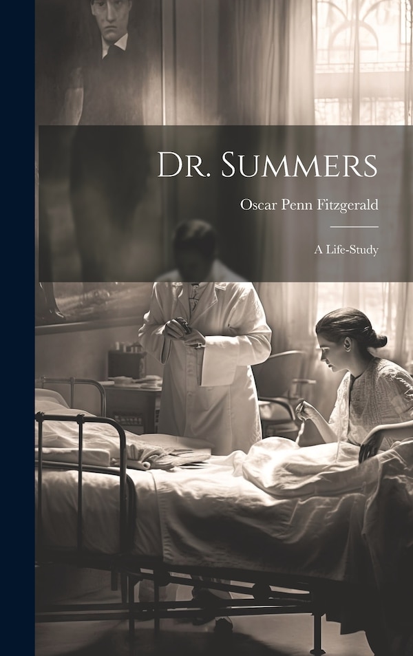 Dr. Summers by Oscar Penn Fitzgerald, Hardcover | Indigo Chapters