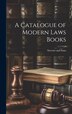 A Catalogue of Modern Laws Books by Stevens and Sons, Hardcover | Indigo Chapters