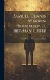 Samuel Dennis Warren September 13 1817-May 11 1888 by The People of Cumberland Mills, Hardcover | Indigo Chapters