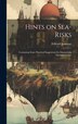 Hints on Sea-risks by Edward Jennings, Hardcover | Indigo Chapters