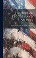 Historical Records and Studies by U States Catholic Historical Society, Hardcover | Indigo Chapters