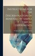 Instructions for the Discrimination of Minerals by Simple Chemical Experiments by Wolfgang Franz Xaver von Kobell, Hardcover | Indigo Chapters