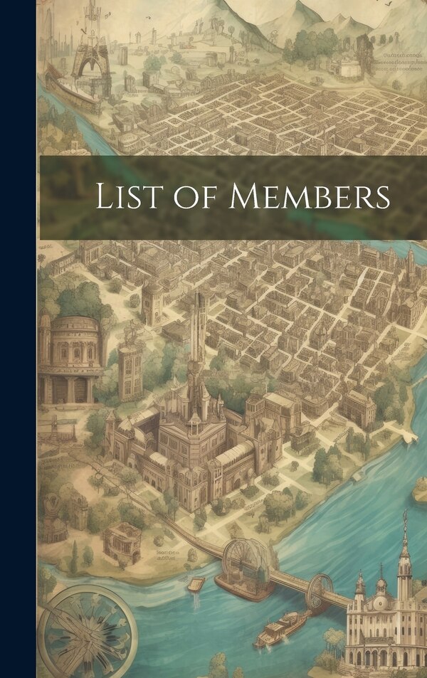 List of Members by Anonymous, Hardcover | Indigo Chapters