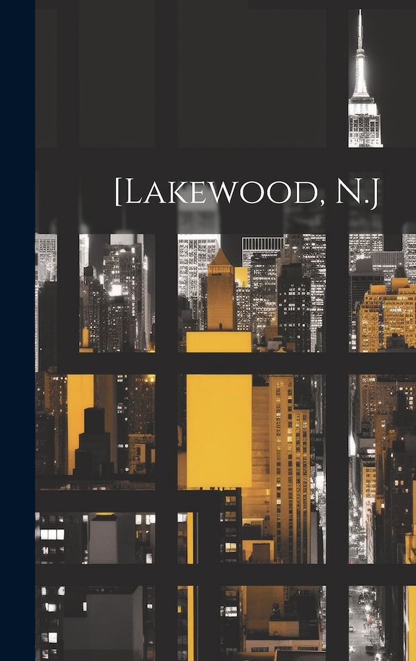 [Lakewood N. J by Anonymous, Hardcover | Indigo Chapters
