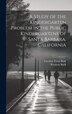 A Study of the Kindergarten Problem in the Public Kindergartens of Santa Barbara California by Frederic Burk, Hardcover | Indigo Chapters