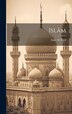 Islâm by Amir Ali Syed, Hardcover | Indigo Chapters