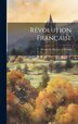 Révolution Française; Histoire De Dix Ans 1830-1840 by Anonymous, Hardcover | Indigo Chapters