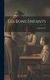 Les Bons Enfants by comtesse de, Hardcover | Indigo Chapters
