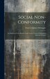 Social Non-Conformity by Frances Quinter Holsopple, Hardcover | Indigo Chapters
