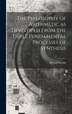 The Philosophy of Arithmetic as Developed From the Three Fundamental Processes of Synthesis by Edward Brooks, Hardcover | Indigo Chapters
