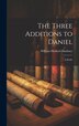The Three Additions to Daniel by William Heaford Daubney, Hardcover | Indigo Chapters