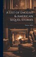 A List of English & American Sequel Stories by Thomas Alfred, Hardcover | Indigo Chapters