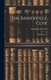 The Baskerville Clyb by The Baskerville Club, Hardcover | Indigo Chapters