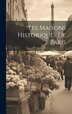Les maisons historiques de Paris by Anonymous, Hardcover | Indigo Chapters