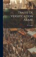 Traite de Versification Arabe by H Coupry, Hardcover | Indigo Chapters