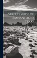 Street Guide of San Antonio Texas by Anonymous, Hardcover | Indigo Chapters