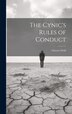 The Cynic's Rules of Conduct by Chester Field, Hardcover | Indigo Chapters
