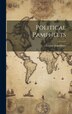 Political Pamphlets by George Saintsbury, Hardcover | Indigo Chapters