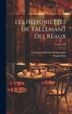 Les Historiettes de Tallemant des Réaux; Volume VII by Paulin Paris, Hardcover | Indigo Chapters