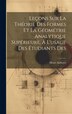 Leçons sur la théorie des formes et la géométrie analytique supérieure à l&#x27;usage des étudiants des by Henri Andoyer, Hardcover | Indigo Chapters