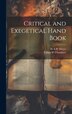 Critical and Exegetical Hand Book by H A W Meyer, Hardcover | Indigo Chapters