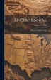 Bi-Centennial by Stephen a Titus, Hardcover | Indigo Chapters