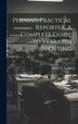 Pernin's Practical Reporter. A Complete Guide to Verbatim Reporting by Helen M Pernin, Hardcover | Indigo Chapters