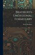 Bradburys Unoffional Formulary by Robert Bradbury, Hardcover | Indigo Chapters