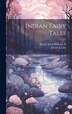 Indian Fairy Tales by Joseph Jacobs, Hardcover | Indigo Chapters