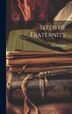 Seeds of Fraternity by Petras Cvirka, Hardcover | Indigo Chapters
