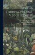 Torreya Volume V.20-21 1920-1921 by Jean Broadhurst, Hardcover | Indigo Chapters