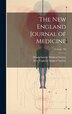 The New England Journal of Medicine; Volume by Massachusetts Medical Society