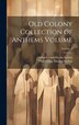 Old Colony Collection of Anthems Volume; Volume 1 by Old Colony Musical Society, Hardcover | Indigo Chapters