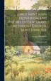 Early Saint John Methodism and History of Centenary Methodist Church Saint John N. B by George Henderson, Hardcover | Indigo Chapters