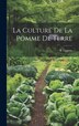 La culture de la pomme de terre by B Lippens, Hardcover | Indigo Chapters