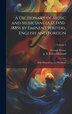 A Dictionary of Music and Musicians (A.D. 1450-1889) by Eminent Writers English and Foreign by George Grove, Hardcover | Indigo Chapters