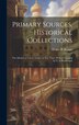 Primary Sources Historical Collections by Grace H Knapp, Hardcover | Indigo Chapters