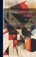 Elements Of Logic by William Barron, Hardcover | Indigo Chapters
