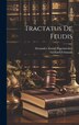 Tractatus De Feudis by Gerhard Feltmann, Hardcover | Indigo Chapters