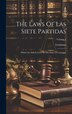 The Laws Of Las Siete Partidas by Louisiana, Hardcover | Indigo Chapters