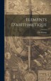 Elements D'arithmetique by Chr Kramp, Hardcover | Indigo Chapters