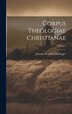 Corpus Theologiae Christianae; Volume 2 by Johann Heinrich Heidegger, Hardcover | Indigo Chapters
