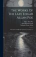 The Works Of The Late Edgar Allan Poe, Hardcover | Indigo Chapters