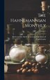 The Hahnemannian Monthly; Volume 1 by Homeopathic Medical Society of the St, Hardcover | Indigo Chapters