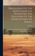 Proceedings Of The Association For Promoting The Discovery Of The Interior Parts Of Africa; Volume 2, Hardcover | Indigo Chapters