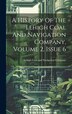 A History Of The Lehigh Coal And Navigation Company Volume 2 Issue 6, Hardcover | Indigo Chapters