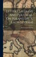 Letters Literary And Political On Poland [by K. Lach-szyrma] by Krystyn Lach-szyrma, Hardcover | Indigo Chapters