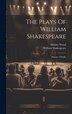The Plays Of William Shakespeare, Hardcover | Indigo Chapters