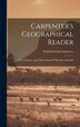 Carpenter's Geographical Reader by Frank George Carpenter, Hardcover | Indigo Chapters