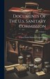 Documents Of The U.s. Sanitary Commission; Volume 1 by United States Sanitary Commission, Hardcover | Indigo Chapters